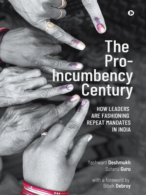 cover image of The Pro-Incumbency Century